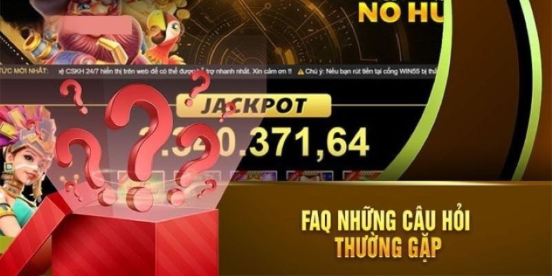 Giải đáp vấn đề về chủ đề này tại nhà cái win55