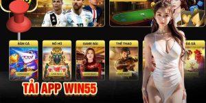 Tải App Win55 - Vài Phút DownLoad Để Tham Gia Tựa Game Xịn Xò